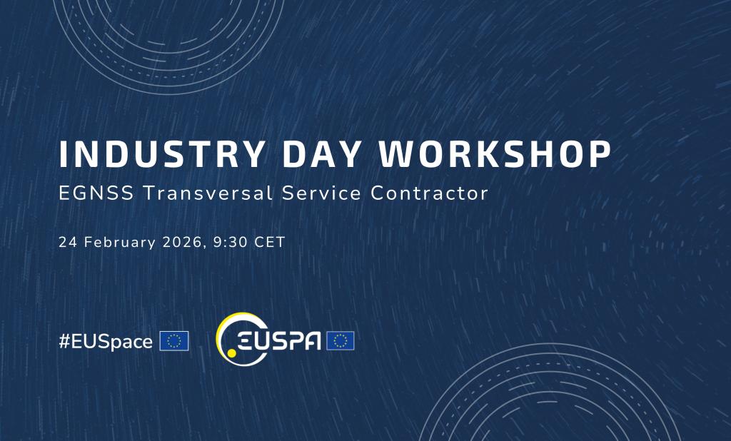 Industry day workshop: E-GNSS Transversal Service Contractor on February 24