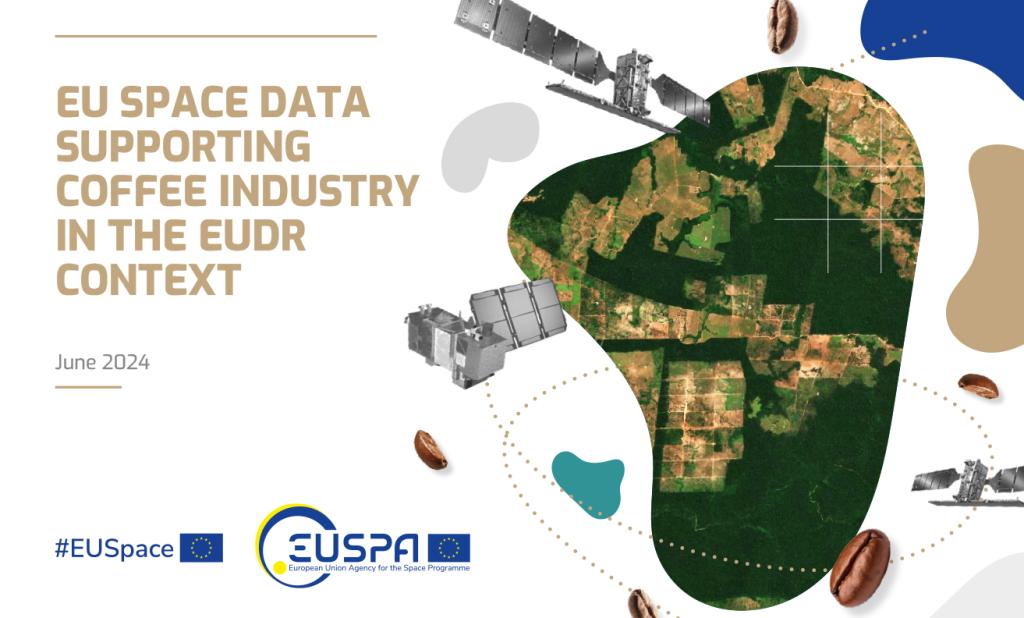 EU Space Data Supporting coffee industry in the EUDR context