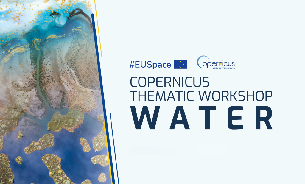 Copernicus Thematic Workshop on Water 