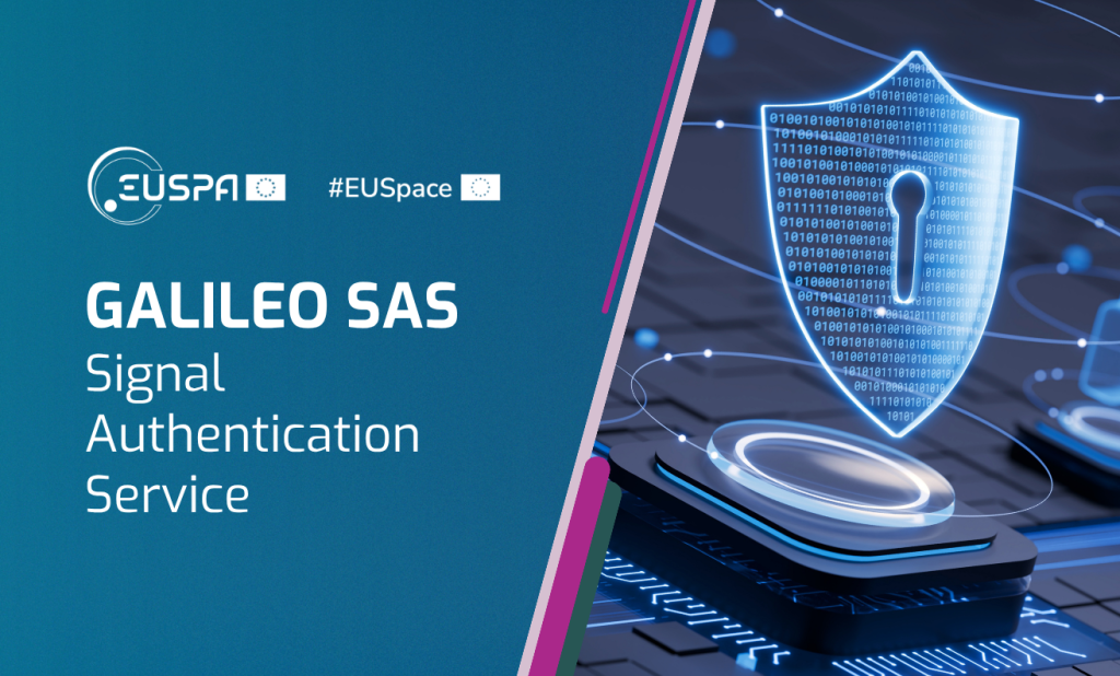 Galileo Signal Authentication Service (SAS)