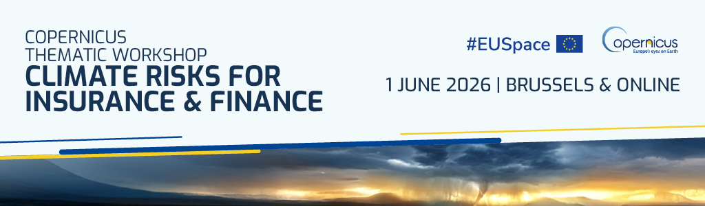 Copernicus WS ON Climate Risks for Insurance and Finance