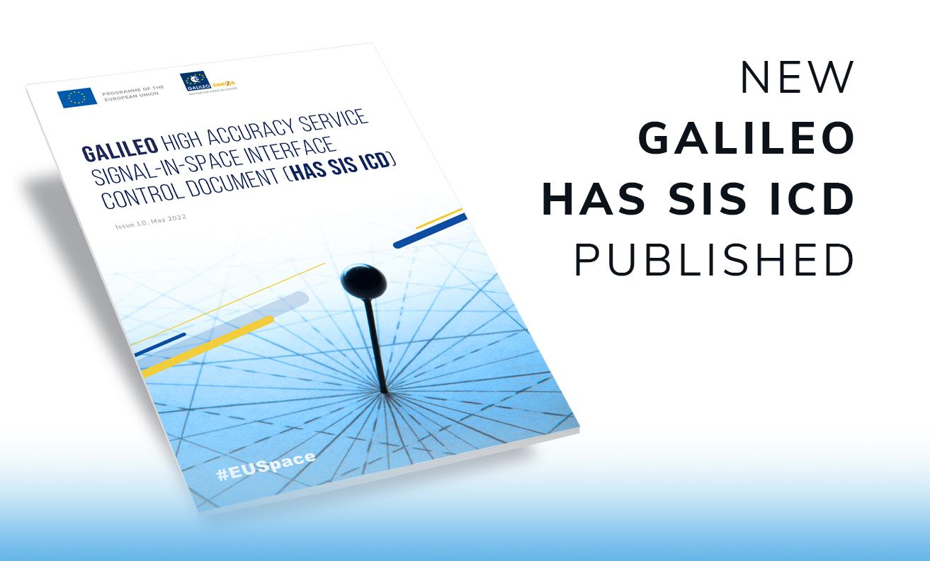 The new Galileo High Accuracy Service Signal-In-Space Interference Control Document (HAS SIS ICD) is now published