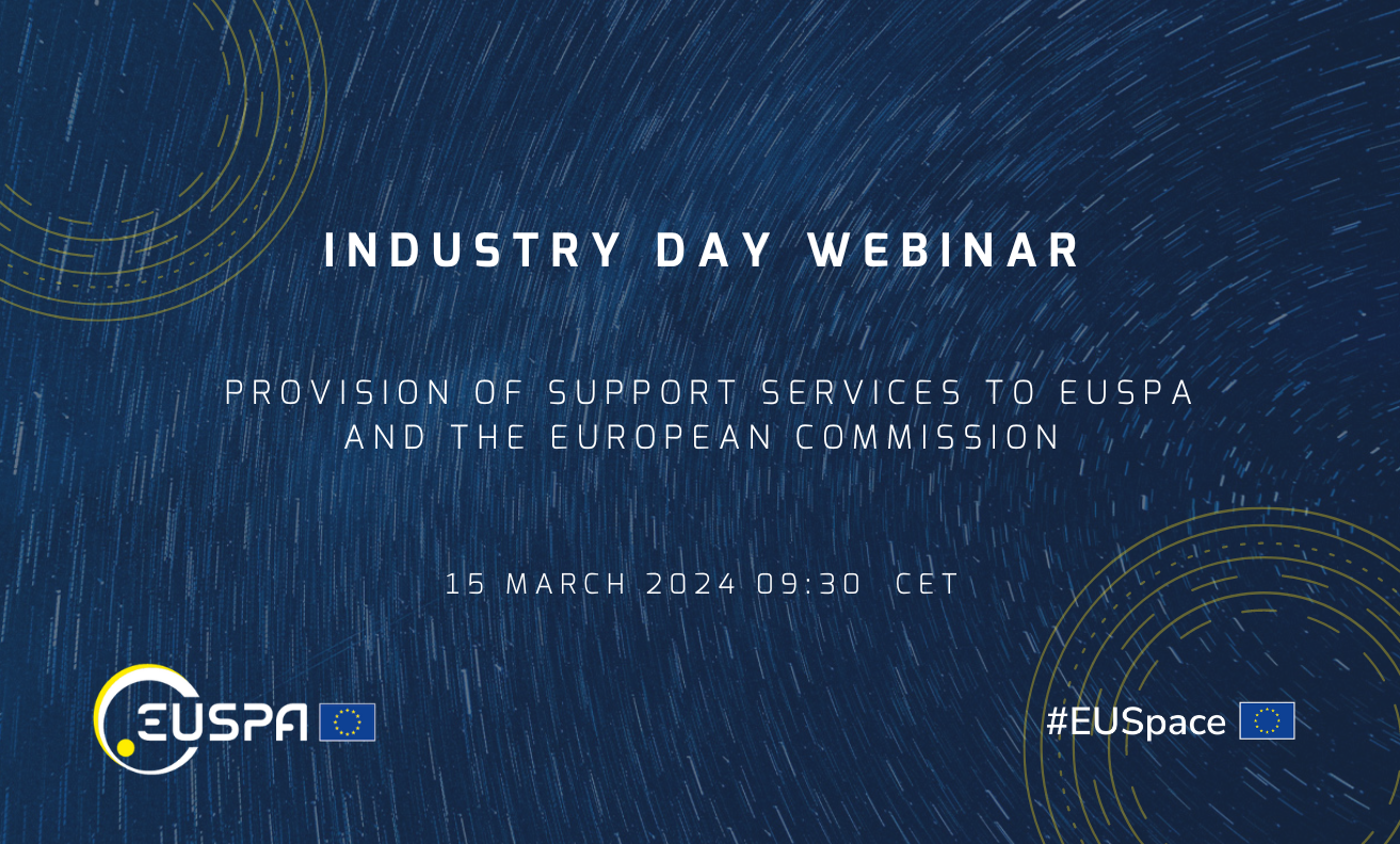 dark blue banner with white text announcing EUSPA Industry Day:  Provision of support services to EUSPA and the European Commission webinar