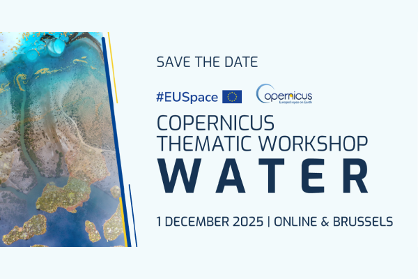 The Copernicus Thematic Workshop on Water will explore how Earth Observation supports sustainable water management, fostering dialogue among users, policymakers, and industry to shape future Copernicus services.
