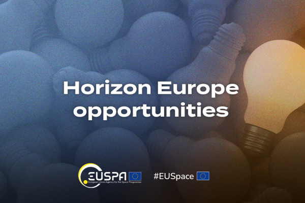 Graphic showing several light bulbs with one illuminated bulb on the right. Text reads 'Horizon Europe opportunities'. At the bottom, the EUSPA logo and hashtags #EUSpace with EU flag icons are displayed.