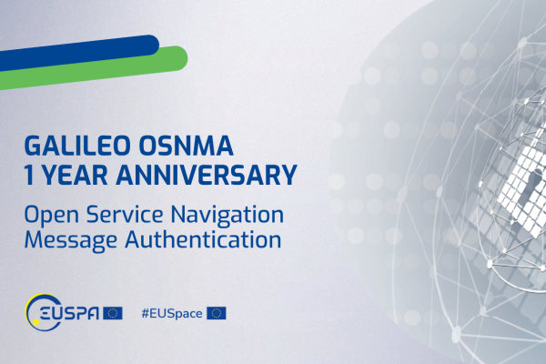 Galileo OSNMA - 1 Year Anniversary