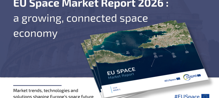 EU Space Market Report 2026: A growing, connected space economy 