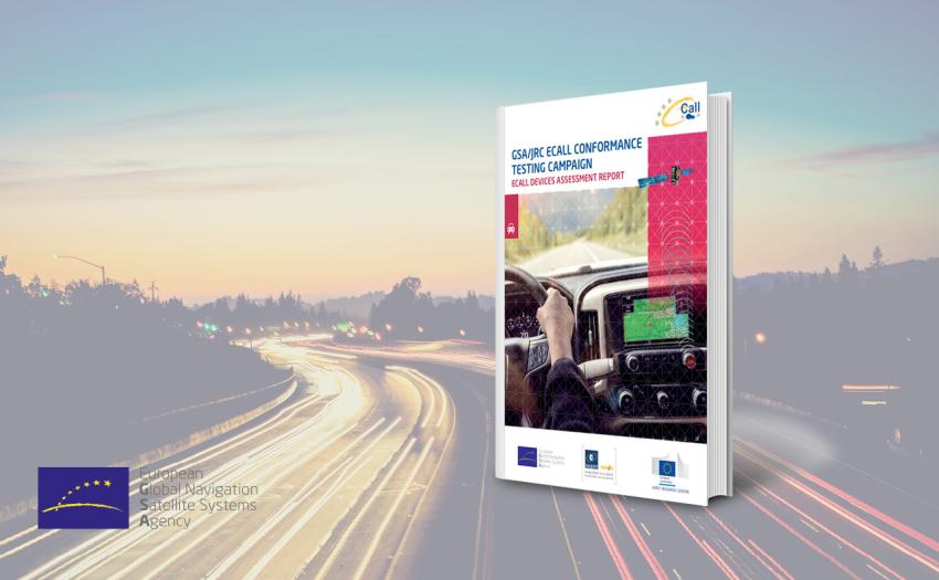 The report summarises the results of a GSA-JRC testing campaign for eCall devices, in which device manufacturers provided samples for conformity assessment.