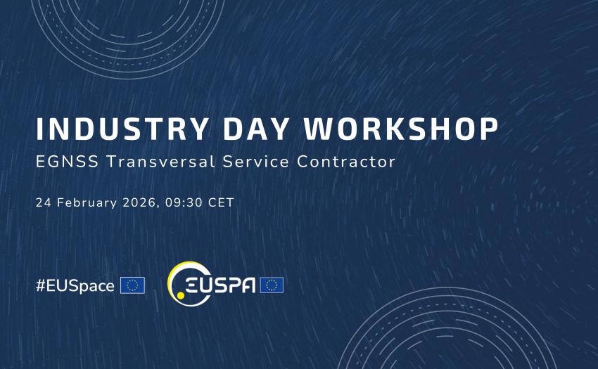 Industry day workshop: E-GNSS Transversal Service Contractor on February 24