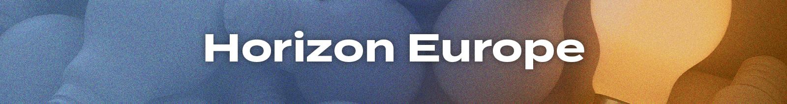 Horizon Europe opportunities