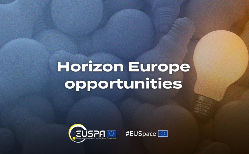 Graphic showing several light bulbs with one illuminated bulb on the right. Text reads 'Horizon Europe opportunities'. At the bottom, the EUSPA logo and hashtags #EUSpace with EU flag icons are displayed.