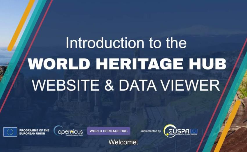 Introduction to the WORLD HERITAGE HUB Website and Data Viewer